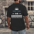 Audiobooks Listener Book Reading Lover Fun Men's Back Print T-Shirt