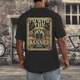 Banned Books Librarian Book Readers I m With The Banned Men's Back Print T-Shirt