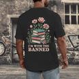Im With The Banned Floral Flower Book Lover Men's Back Print T-Shirt