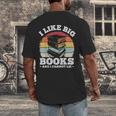 I LIKE BIG BOOKS AND I CANNOT LIE Book Lover Print Men's Back Print T-Shirt I LIKE BIG BOOKS AND I CANNOT LIE Book Lover Print Men's Back Print T-Shirt