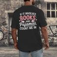 Book & Pajamas Humorous Book Lover Reading Bedtime Men's Back Print T-Shirt