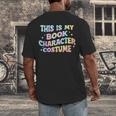 This Is My Book Character Costume Book Lover Groovy Men's Back Print T-Shirt