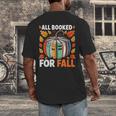 All Booked For Fall Book Pumpkin Autumn Thanksgiving Teacher Men's Back Print T-Shirt All Booked For Fall Book Pumpkin Autumn Thanksgiving Teacher Men's Back Print T-Shirt