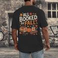 All Booked For Fall Pumpkin Books Thanksgiving Autumn Leaves Men's Back Print T-Shirt