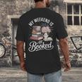 My Weekend Is All Booked Men's Back Print T-Shirt