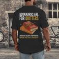Bookmarks Are For Quitters Book Lover Saying Men's Back Print T-Shirt Bookmarks Are For Quitters Book Lover Saying Men's Back Print T-Shirt