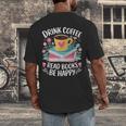 Bookworm Tees Drink Coffee Read Books Be Happy Men's Back Print T-Shirt