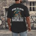 Born To Read Forced To Socialize Dragon Books Reading Men's Back Print T-Shirt Born To Read Forced To Socialize Dragon Books Reading Men's Back Print T-Shirt