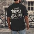 I Buy Her Books And Call Her A Good Girl Men's Back Print T-Shirt I Buy Her Books And Call Her A Good Girl Men's Back Print T-Shirt