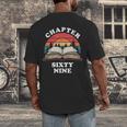 Chapter Sixty Nine Book Reading 69th Birthday 69 Year Old Men's Back Print T-Shirt