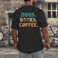 Dogs Books Coffee Reading Book Lover Men's Back Print T-Shirt Dogs Books Coffee Reading Book Lover Men's Back Print T-Shirt