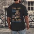 Drink Coffee Read Books Pet Cats Be Happy Bookworm Men's Back Print T-Shirt