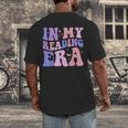 Groovy In My Reading Era Book Lovers Book Reader Men's Back Print T-Shirt