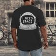Introvert Space Helmet I Need Space Men Women Men's Back Print T-Shirt