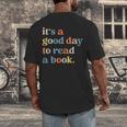 It's A Good Day To Read A Book Books Library Reading Men's Back Print T-Shirt It's A Good Day To Read A Book Books Library Reading Men's Back Print T-Shirt