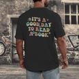 It's A Good Day To Read A Book Reading Librarian Teacher Kid Men's Back Print T-Shirt