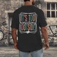 It's Too Nonfictiony Outside Reading Quote Bookish Men's Back Print T-Shirt It's Too Nonfictiony Outside Reading Quote Bookish Men's Back Print T-Shirt
