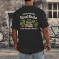 I Just Want To Read Books And Buy More Plants Men's Back Print T-Shirt