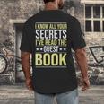 I Know All Your Secrets i Have Read Guest Book Hotel Manager Men's Back Print T-Shirt