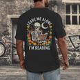 Leave Me Alone Skeleton Reading Book Floral Moon Librarian Men's Back Print T-Shirt