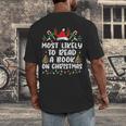 Most Likely To Read A Book On Christmas Matching Family Men's Back Print T-Shirt Most Likely To Read A Book On Christmas Matching Family Men's Back Print T-Shirt