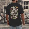 LOST IN A BOOK And I DONT WANNA BE FOUND Men's Back Print T-Shirt