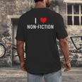 I Love Non Fiction Heart Books Reading Writing Writer Read Men's Back Print T-Shirt