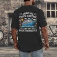 I Have No Control On A Cruise They Book Themselves Men's Back Print T-Shirt I Have No Control On A Cruise They Book Themselves Men's Back Print T-Shirt