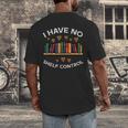 No Shelf Control Read Reading Book Librarian Men Women Kids Men's Back Print T-Shirt