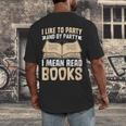 I Like To Party And By Party I Mean Read Books Men's Back Print T-Shirt I Like To Party And By Party I Mean Read Books Men's Back Print T-Shirt
