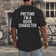 Pretend I'm A Book Character Costumes For Kids Halloween Men's Back Print T-Shirt