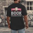 Published Author Ask Me About My Book Men's Back Print T-Shirt Published Author Ask Me About My Book Men's Back Print T-Shirt