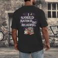 I Would Rather Be Reading Bookworm Book Lover Librarian Kids Men's Back Print T-Shirt