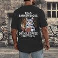 Read Banned Books Drink Coffee Fight Evil Cat Men's Back Print T-Shirt Read Banned Books Drink Coffee Fight Evil Cat Men's Back Print T-Shirt
