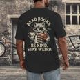 Read Books Be Kind Stay Weird Raccoon Coffee Lover Reading Men's Back Print T-Shirt