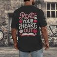 Read Your Cute Heart Out Teacher Librarian Love Reading Book Men's Back Print T-Shirt Read Your Cute Heart Out Teacher Librarian Love Reading Book Men's Back Print T-Shirt