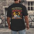 Reading 6 7 Six Seven Meme Slang Teacher Book Lover Men's Back Print T-Shirt