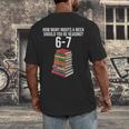 Reading Book Teacher 67 Six Seven Meme Men's Back Print T-Shirt