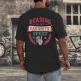 Reading Is My Favorite Sport Book Lover Keepsake For Women Men's Back Print T-Shirt Reading Is My Favorite Sport Book Lover Keepsake For Women Men's Back Print T-Shirt
