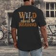 Reading Lover Wild About Reading Reading Books And Bookworm Men's Back Print T-Shirt