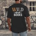 Reading Lover Wild About Books Reading Books And Bookworm Men's Back Print T-Shirt Reading Lover Wild About Books Reading Books And Bookworm Men's Back Print T-Shirt