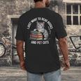 Retro I Just Want To Read Books And Pet Cats Men's Back Print T-Shirt Retro I Just Want To Read Books And Pet Cats Men's Back Print T-Shirt