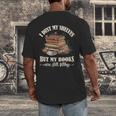 Romantasy I Dust My Shelves But My Books Are Still Filthy Men's Back Print T-Shirt