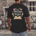 She Blooms Among The Pages Women Mom Wife Floral Book Quote Men's Back Print T-Shirt