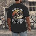 Skier BOOKS ARE GREAT BUT SKIS ARE BETTER Vintage Men's Back Print T-Shirt