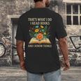 Thats What I Do I Read Books And I Know Things Reading Men's Back Print T-Shirt