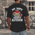 My Wife Is My Favorite Author Book Writer Men's Back Print T-Shirt