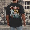 Women's Drink Tea Read Books Nerd Book Reader Book Reading Lover Men's Back Print T-Shirt Women's Drink Tea Read Books Nerd Book Reader Book Reading Lover Men's Back Print T-Shirt