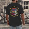 Yes I Really Do Need All These Books Sunflower Bibliophiles Men's Back Print T-Shirt Yes I Really Do Need All These Books Sunflower Bibliophiles Men's Back Print T-Shirt