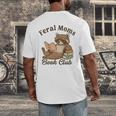 Bookish Feral Moms Book Club Raccoon Mother's Day Bookworm Men's Back Print T-Shirt